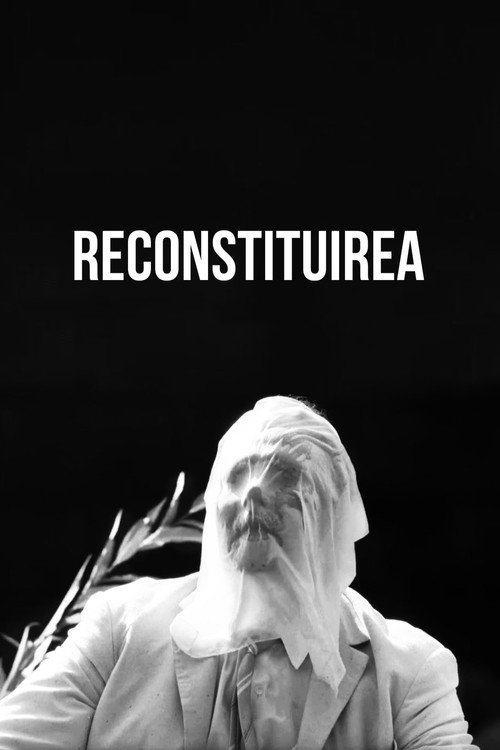 Poster film Reconstituirea
