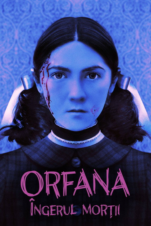 Poster film Orfana: Îngerul morții
