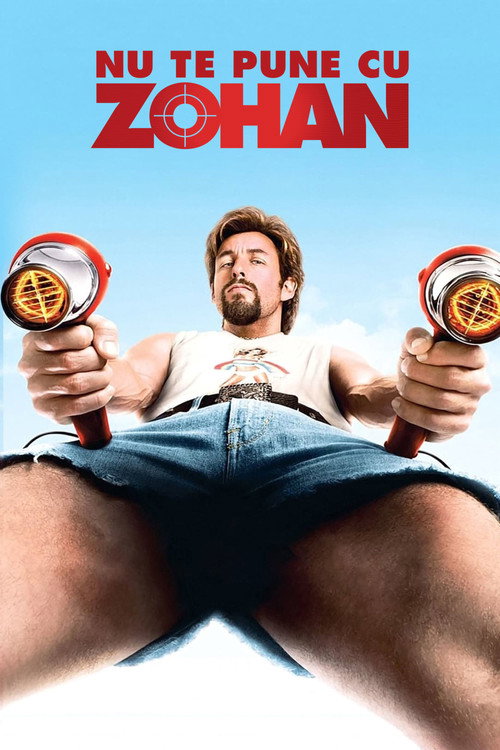 Poster film Nu te pune cu Zohan