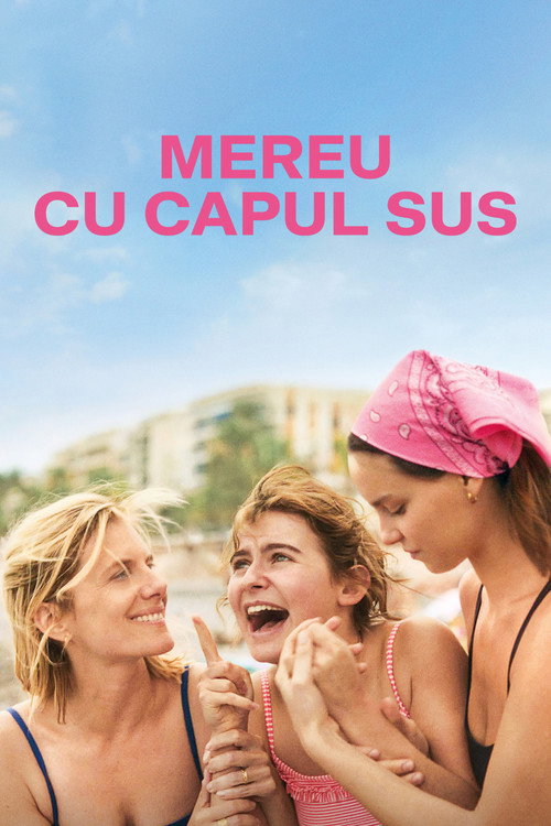Poster film Mereu cu capul sus