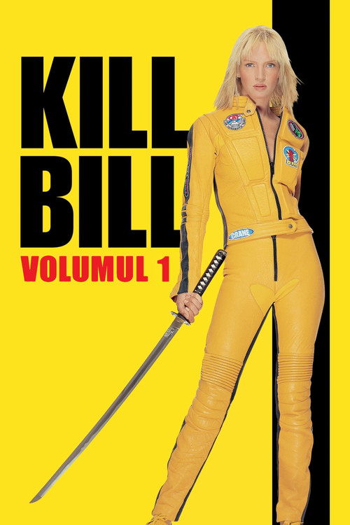 Poster film Kill Bill: Volumul 1