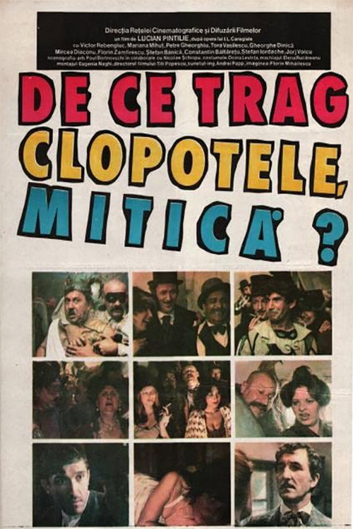 Poster film De ce trag clopotele, Mitică