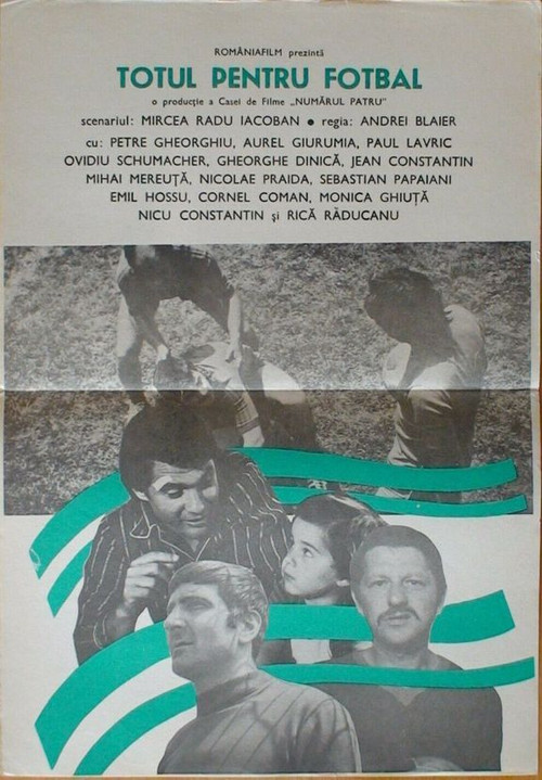 Poster film Totul pentru fotbal