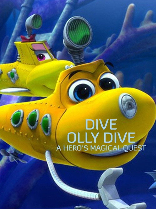 Poster film Dive Olly Dive: A Hero's Magical Quest