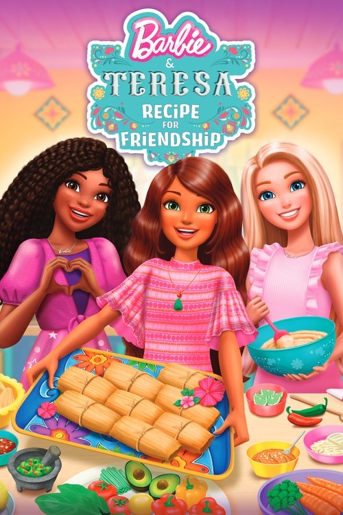 Poster film Barbie și Teresa: Rețeta prieteniei