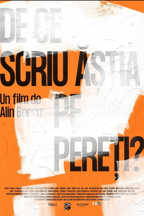 Poster film De ce scriu ăștia pe pereți
