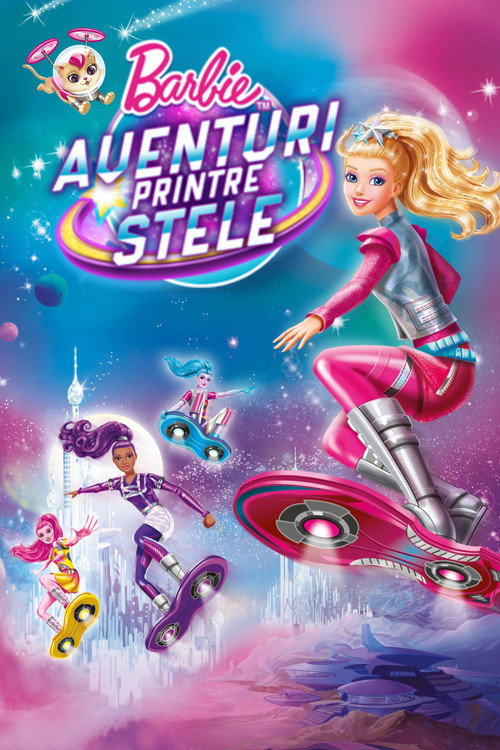 Poster film Barbie în aventura spaţială